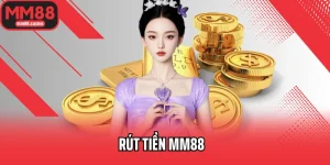 Rút tiền MM88